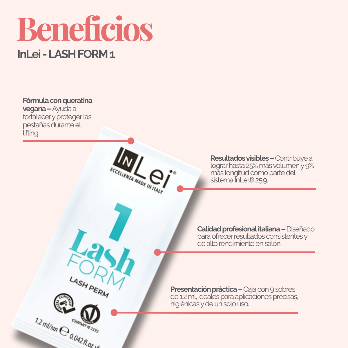 InLei Lash Form 1 Paso 1 Lash Filler 25.9 en presentación profesional de 9 sachets de 1.2 ml para lifting y laminación de pestañas, fórmula Vegan OK Made in Italy diseñada para técnicos, lashistas y estudios profesionales de belleza.