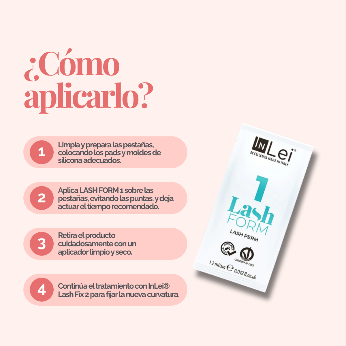 InLei Lash Form 1 Paso 1 Lash Filler 25.9 en presentación profesional de 9 sachets de 1.2 ml para lifting y laminación de pestañas, fórmula Vegan OK Made in Italy diseñada para técnicos, lashistas y estudios profesionales de belleza.